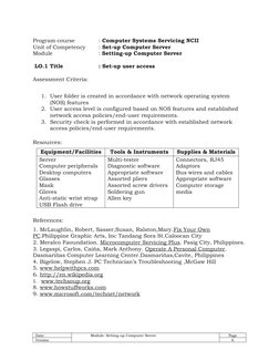 Program course
: Computer Systems Servicing NCII
Unit of Competency
: Set-up Computer Server
Module
: Setting-up Computer Ser