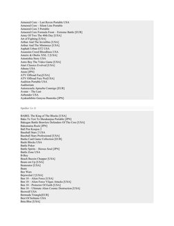 Armored Core – Last Raven Portable USA 
Armored Core – Silent Line Portable 
Armored Core 3 Portable 
Armored Core Formula Fr