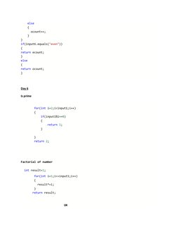 else 
    { 
      ocount++; 
    } 
} 
if(input6.equals("even")) 
{ 
return ecount; 
} 
else 
{ 
return ocount; 
}