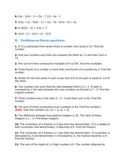 6. (4y - 3)/4 - 3 = (5y - 7 )/3 - 4y - 1
7. 4(3y + 2) - 5(6y - 1) = 2(y - 8) - 6(7y - 4) + 4y
8. 0.16(5y - 2) = 0.4y + 7
9. 3