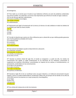 FUNDETEC
d) Contingencia.
43° Para nadie es un secreto que el mundo en que habitamos enfrenta una serie de problemas ambienta