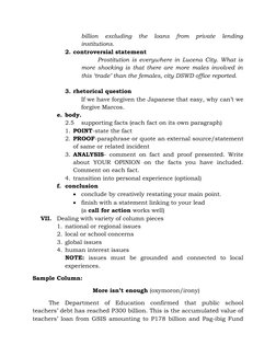 billion  excluding  the  loans  from  private  lending
institutions.
2. controversial statement
Prostitution is everywhere in