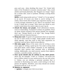 pros and cons  when deciding this issue.” Or, “study both
sides of the President’s economic stimulus plan.” Also, avoid
clich