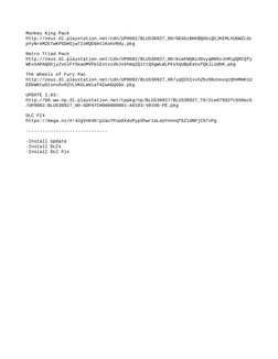 Monkey King Pack
http://zeus.dl.playstation.net/cdn/UP0082/BLUS30927_00/GEbbzBHkBQGbiQCJKEMLhUGWZLOc
pYyNreMZETwKPSDmSjwTIoRQ