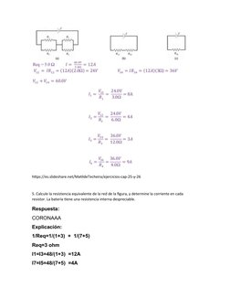https://es.slideshare.net/MatildeTecheira/ejercicios-cap-25-y-26
5. Calcule la resistencia equivalente de la red de la figura