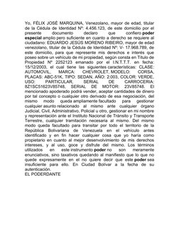 Yo, FÉLIX JOSÉ MARQUINA, Venezolano, mayor de edad, titular
de la Cédula de Identidad Nº: 4.456.123, de este domicilio por el