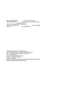 MR. BRIAN SIMMONDS                       G & G Project Manager                     
 MR. EDGAR SEVILLA                    Sen