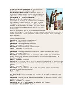 5.- LITURGIA DEL SACRAMENTO: (Se realiza en el
bautisterio, rodeando la pila bautismal)
a).- BENDICIÓN DEL AGUA: El sacerdote