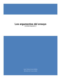 Laura Tatiana Acosta Saldaña
M5C3G22-047  22/11/2020
Los argumentos del ensayo
Actividad integradora 1
