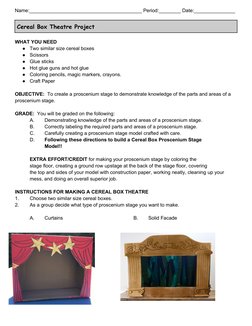 Name:_________________________________________ Period:________ Date:_______________
Cereal Box Theatre Project
WHAT YOU NEED