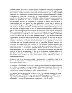 puesta en marcha de proyectos estructurales (de construcción) que resuelven únicamente
los problemas inmediatos sin una visió