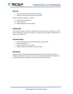 INTRODUCCIÓN A LA PROGRAMACIÓN 
DEPARTAMENTO DE TECNOLOGÍA DIGITAL 
 
OBJETIVOS: 
• 
Crear un programa usando estructuras rep