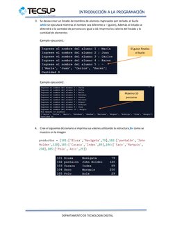 INTRODUCCIÓN A LA PROGRAMACIÓN 
DEPARTAMENTO DE TECNOLOGÍA DIGITAL 
3. Se desea crear un listado de nombres de alumnos ingres