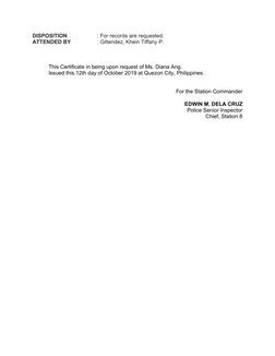 DISPOSITION
: For records are requested.
ATTENDED BY
: Giltendez, Khein Tiffany P.
This Certificate in being upon request of
