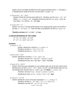 square, we can now apply the difference of two squares factoring where 𝑥= 𝟐𝒙𝟐 𝒂𝒏𝒅 𝒚=
𝒚. Substituting the values to t