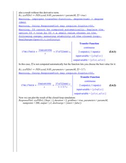 (2.4.2)
(2.4.2)
(2.4.1)
(2.4.1)
also a result without this derivative term.
Warning, improper transfer-function, degree(num)