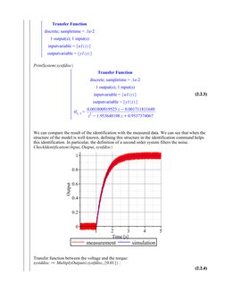 (2.2.4)
(2.2.4)
(2.2.3)
(2.2.3)
We can compare the result of the identification with the measured data. We can see that when