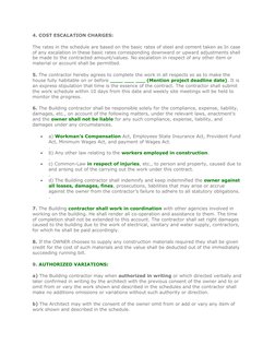 4. COST ESCALATION CHARGES:
The rates in the schedule are based on the basic rates of steel and cement taken as In case 
of a