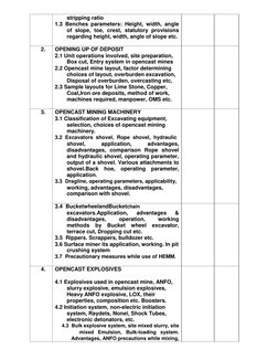 stripping ratio 
 
1.3 Benches parameters: Height, width, angle 
of slope, toe, crest, statutory provisions 
regarding height