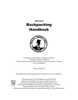 Illustrated
Backpacking
Handbook
Compiled by Jim De Santis, Assistant Scoutmaster
Troop 486, Glendora, California
Valle del S