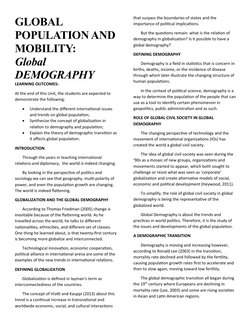 GLOBAL 
POPULATION AND 
MOBILITY:
Global 
DEMOGRAPHY
LEARNING OUTCOMES:
At the end of this Unit, the students are expected to