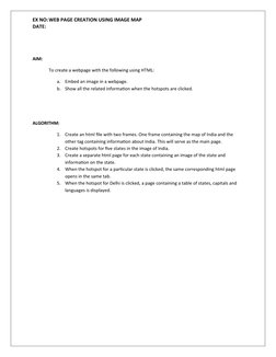 EX NO:WEB PAGE CREATION USING IMAGE MAP
DATE:
AIM:
To create a webpage with the following using HTML:
a.
Embed an image in a