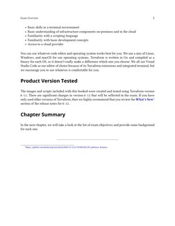 Exam Overview
2
• Basic skills in a terminal environment
• Basic understanding of infrastructure components on-premises and i