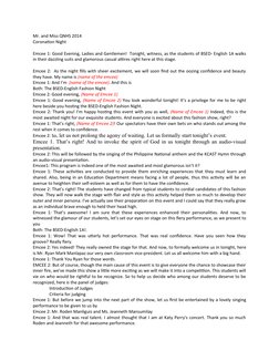 Mr. and Miss QNHS 2014 
Coronation Night
Emcee 1: Good Evening, Ladies and Gentlemen!  Tonight, witness, as the students of B