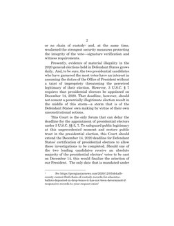2 
or no chain of custody1 and, at the same time, 
weakened the strongest security measures protecting 
the integrity of the
