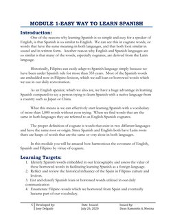 MODULE 1-EASY WAY TO LEARN SPANISH
Introduction:
One of the reasons why learning Spanish is so simple and easy for a speaker