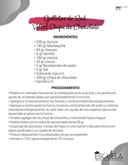 2
• 200 gr Azúcar 
• 140 gr Mantequilla 
• 50 gr Huevos 
• 5 gr Vainilla 
• 180 gr Harina 
• 20 gr cocoa
• 2 gr Bicarbonato d