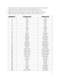 9 
 
 
221st: el último número es «one», que forma el ordinal como hemos 
indicado antes. La abreviatura correspondiente es