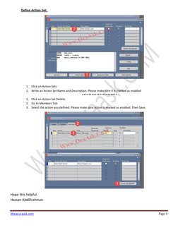 Www.oraask.com  (http://www.oraask.com/)
Page 6 
 
Define Action Set:  
 
 
1. Click on Action Sets  
2. Write an Action Se