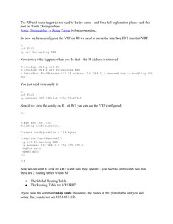 The RD and route-target do not need to be the same – and for a full explanation please read this 
post on Route Distinguisher