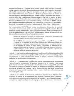ausencias el segundo día. "El directo de una escuela, colegio, centro educativo o cualquier
entidad educativa, después de dos