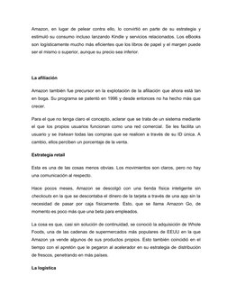 Amazon, en lugar de pelear contra ello,  lo convirtió en parte de su estrategia y
estimuló su consumo incluso lanzando Kindle