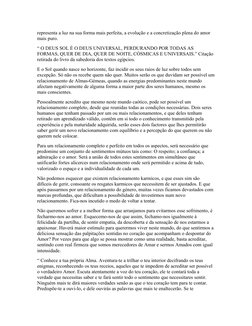 representa a luz na sua forma mais perfeita, a evolução e a concretização plena do amor 
mais puro.
“ O DEUS SOL É O DEUS UNI
