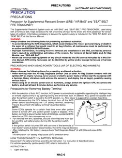HAC-6
< PRECAUTION >
[AUTOMATIC AIR CONDITIONING]
PRECAUTIONS
PRECAUTION
PRECAUTIONS
Precaution for Supplemental Restraint Sy