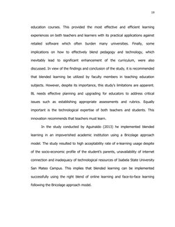 19
education  courses.  This  provided  the  most  effective  and  efficient  learning
experiences on both teachers and learn