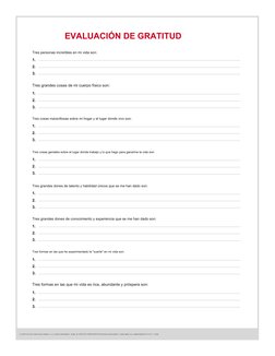 (http://thecompoundeffect.com)EVALUACIÓN DE GRATITUD
Tres personas increíbles en mi vida son:
1.
2.
3.
Tres grandes cosas de
