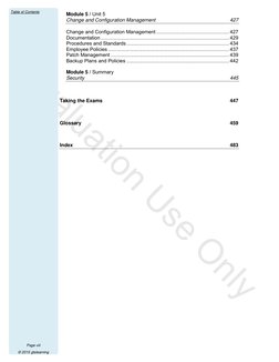 Evaluation Use Only
  
Table of Contents 
Page viii 
© 2015 gtslearning 
Module 5 / Unit 5 
Change and Configuration Manageme