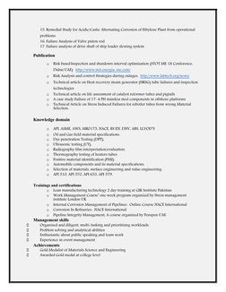 15. Remedial Study for Acidic/Castic Alternating Corrosion of Ethylene Plant from operational 
problems.
16. Failure Analysis