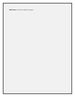 References: Can be provided on request.
