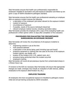 Sibyl Hernandez ensures that health care professional(s) responsible for 
employee's hepatitis B vaccination and post-exposur