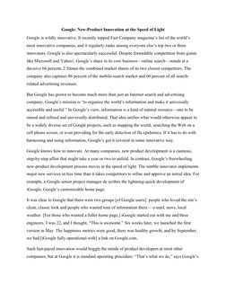 Google: New-Product Innovation at the Speed of Light
Google is wildly innovative. It recently topped Fast Company magazine’s