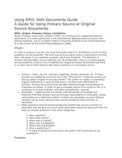 Using OPVL With Documents Guide
A Guide for Using Primary Source or Original 
Source Documents
OPVL: Origins, Purpose, Values