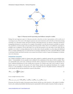 Figure 2: A Bayesian network representing causal infuences among fve variables
Perhaps the most important aspect of a Bayesia