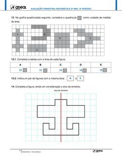 AVALIAÇÃO TRIMESTRAL MATEMÁTICA 2º ANO  3º PERÍODO 
 
 
 
5 
Matemática – Ensino Básico
