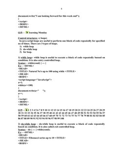 document.write("I am looking forward for this week end");
}
</script>
</BODY>
</HTML>
O/P: -  
 learning Monday
Control struc