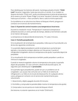 Para desbloquear los botones del panel, mantenga pulsado el botón “Child 
Lock” durante 3 segundos, hasta que escuche un soni